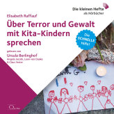 Über Terror und Gewalt mit Kita-Kindern sprechen