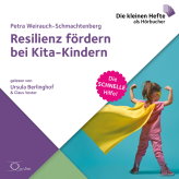 Resilienz fördern bei Kita-Kindern